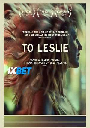To Leslie (2022) 720p WEBRip [Telugu (Voice Over) + English]