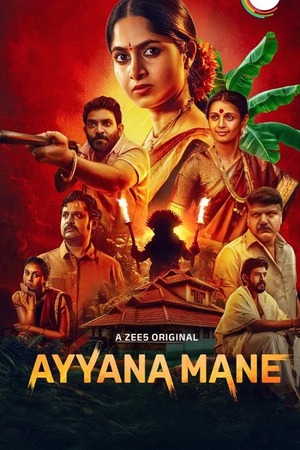 Ayyana Mane – Season 1 (2025) WEB-HDRip [EP 1 to 6] [Hindi (DDP2.0)]