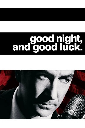 Good Night And Good Luck (2025) 1080p | 720p | 480p WEB-HDRip [English (DD2.0)]